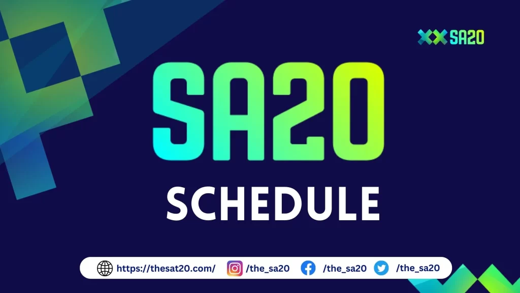 SA20 Schedule 2024 Full Fixture List, Time Date, Venue