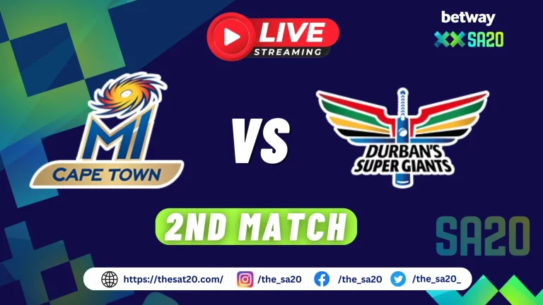 MI Cape Town vs Durban Super Giants Live Score 2nd Match of SA20