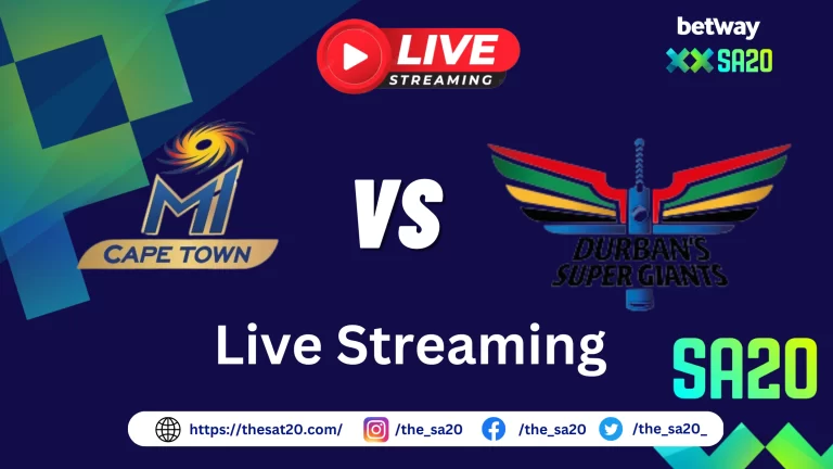 MI Cape Town vs Durban’s Super Giants | Live Score, Playing 11, Prediction and Toss Update