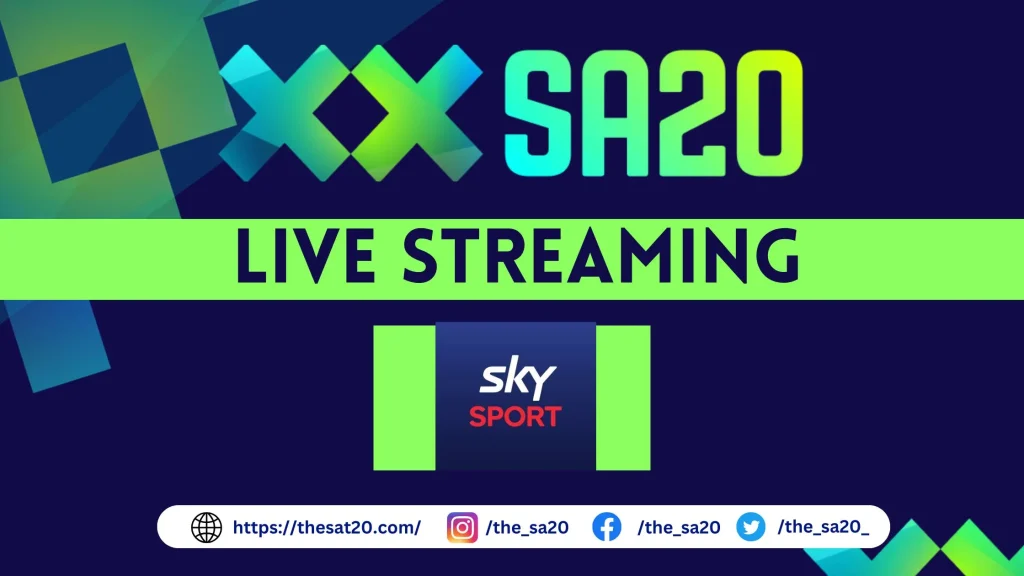 Live SA20 Matches on Sky Sports